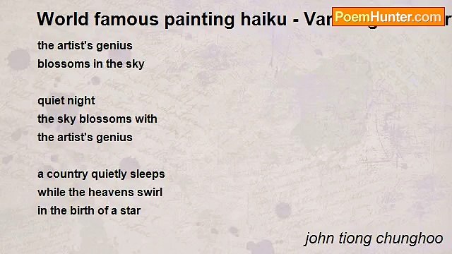 john tiong chunghoo - World famous painting haiku - Van Gogh's Starry Night
