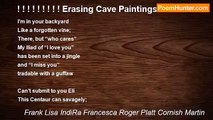 Frank Lisa IndiRa Francesca Roger Platt Cornish Martin - ! ! ! ! ! ! ! ! ! Erasing Cave Paintings