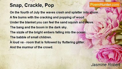 Jasmine Robert - Snap, Crackle, Pop