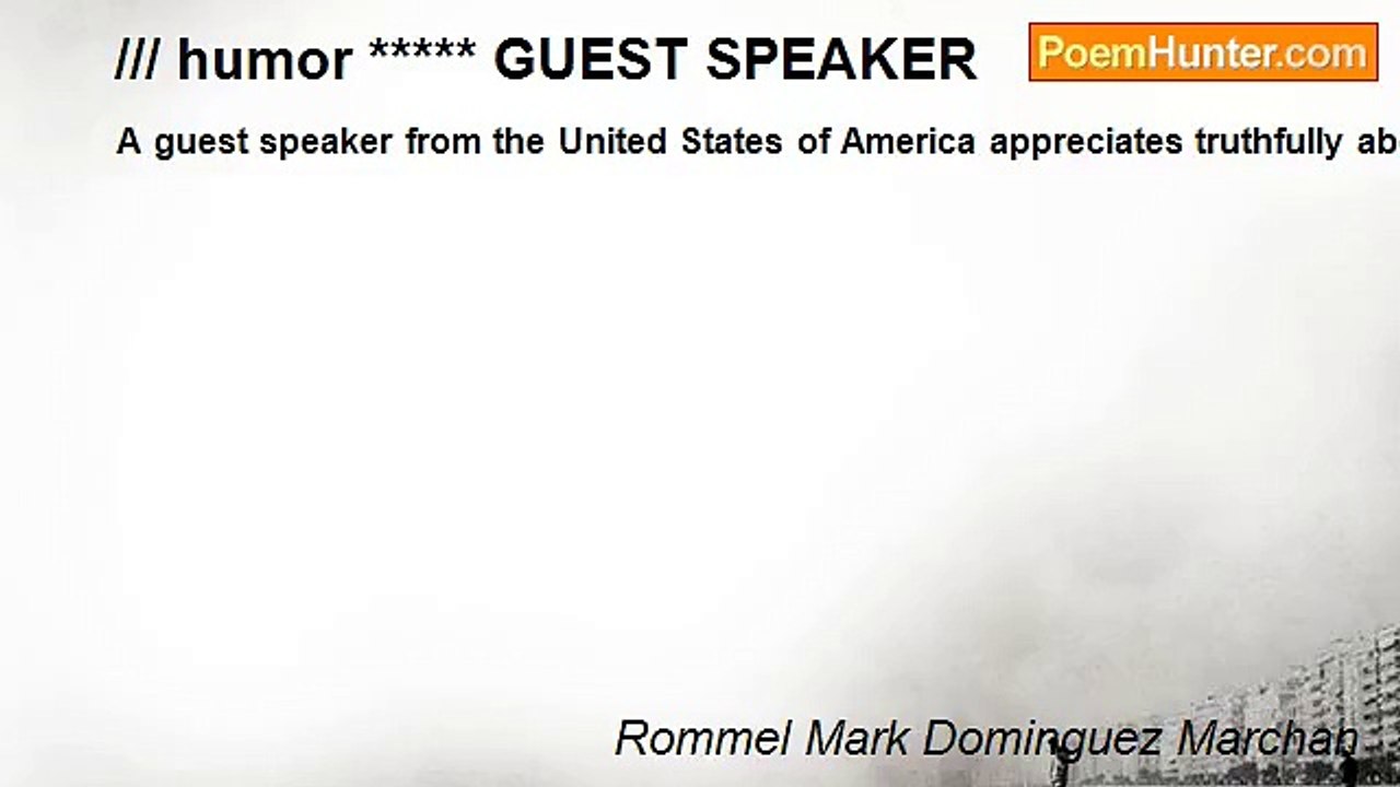Rommel Mark Dominguez Marchan - /// humor ***** GUEST SPEAKER