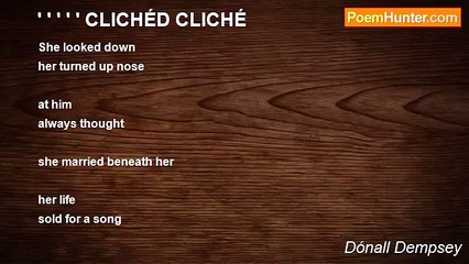 Dónall Dempsey - ' ' ' ' ' CLICHÉD CLICHÉ