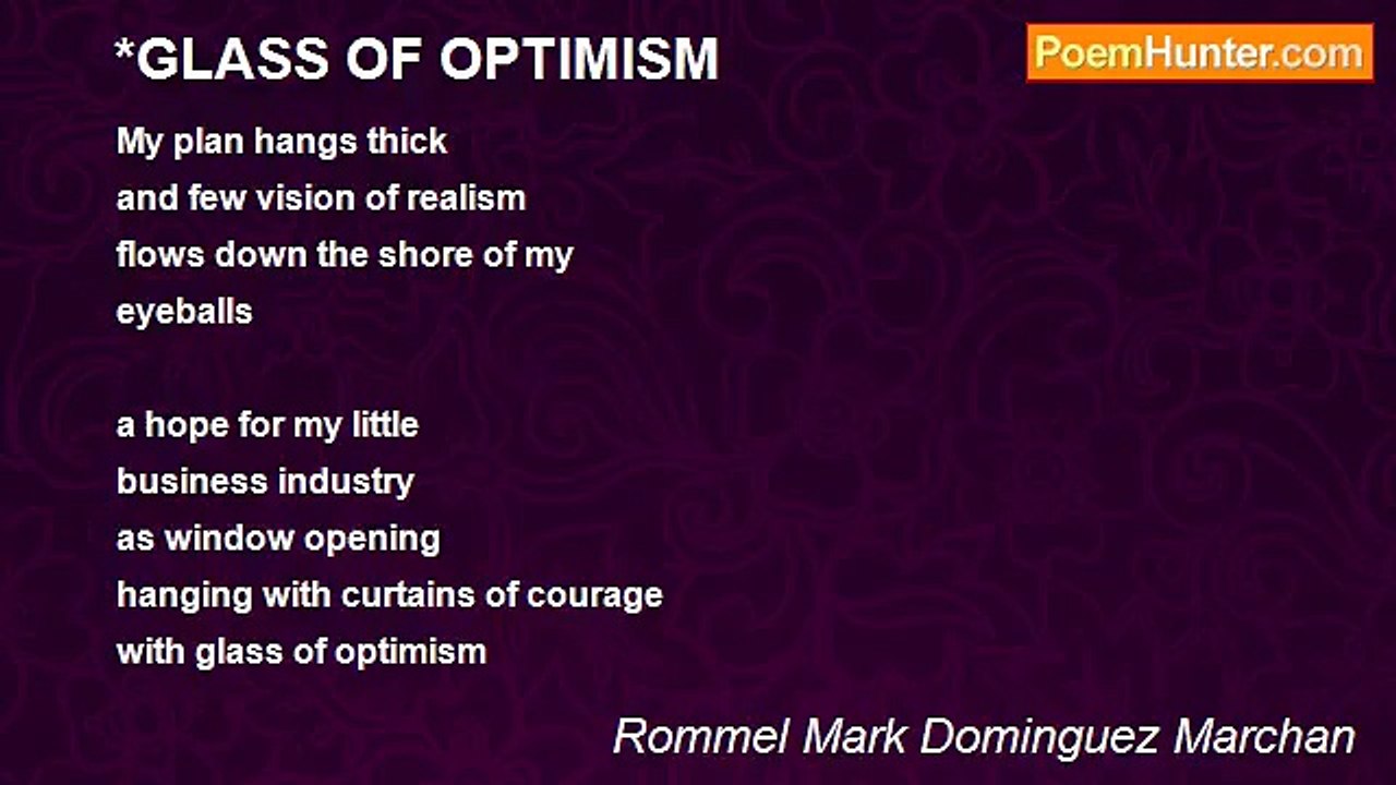 Rommel Mark Dominguez Marchan - *GLASS OF OPTIMISM