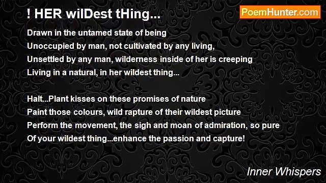 Inner Whispers - ! HER wilDest tHing...