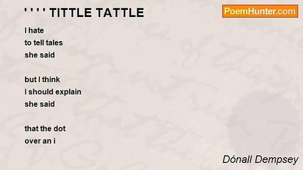 Dónall Dempsey - ' ' ' ' TITTLE TATTLE