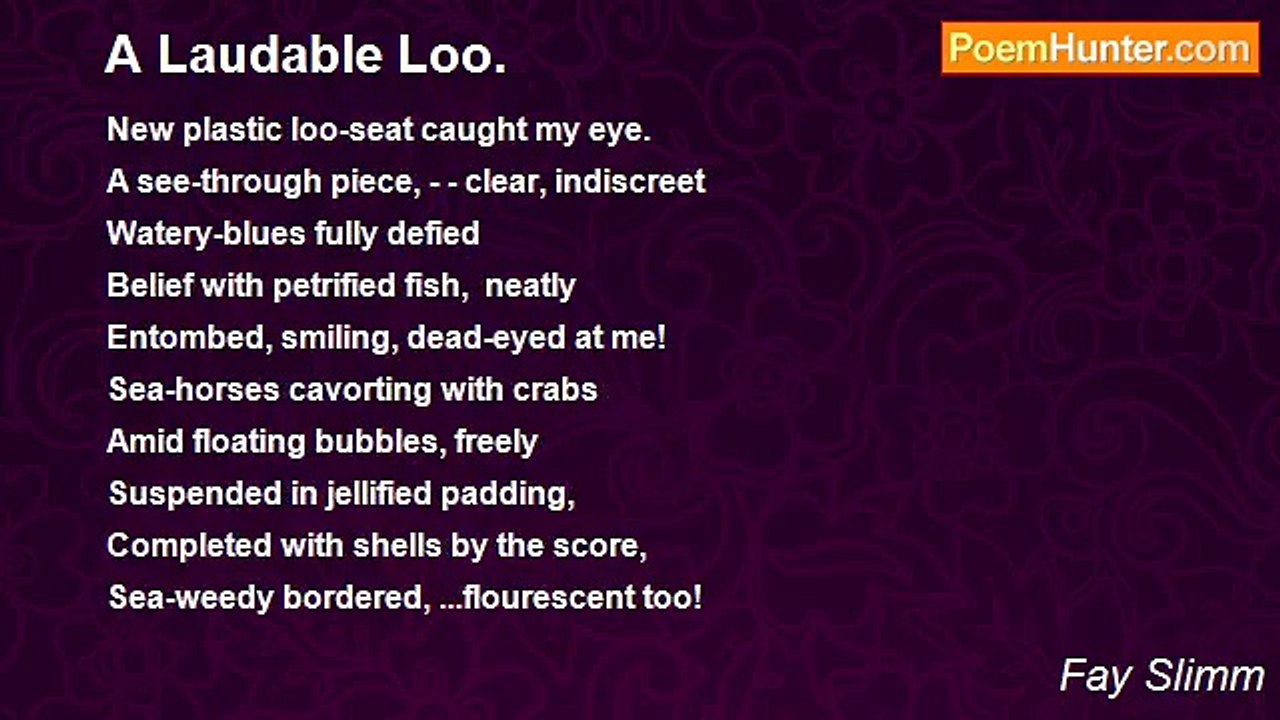 Fay Slimm - A Laudable Loo.