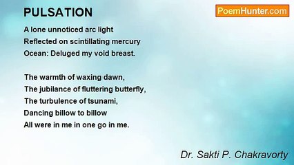 Dr. Sakti P. Chakravorty - PULSATION