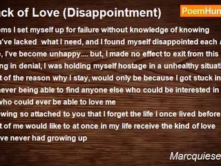 Marcquiese Burrell - Lack of Love (Disappointment)