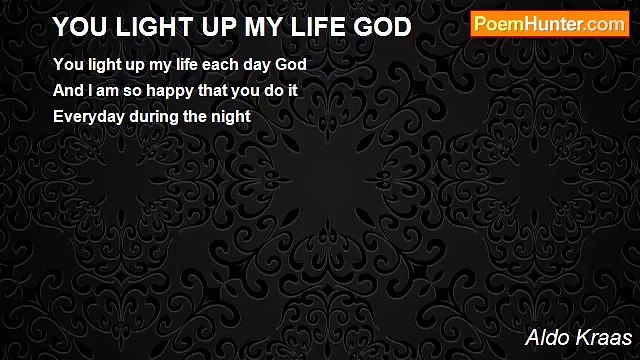 Aldo Kraas - YOU LIGHT UP MY LIFE GOD