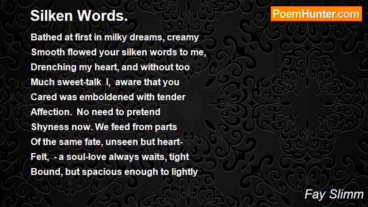 Fay Slimm - Silken Words.