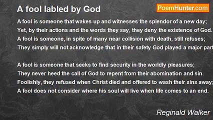 Reginald Walker - A fool labled by God
