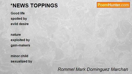Rommel Mark Dominguez Marchan - *NEWS TOPPINGS