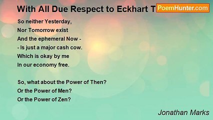 Jonathan Marks - With All Due Respect to Eckhart Tolle