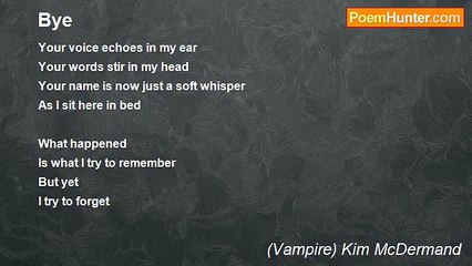 (Vampire) Kim McDermand - Bye