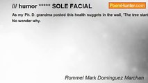 Rommel Mark Dominguez Marchan - /// humor ***** SOLE FACIAL