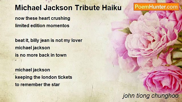 john tiong chunghoo - Michael Jackson Tribute Haiku