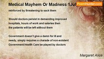 Margaret Alice - Medical Mayhem Or Madness 1July 2009