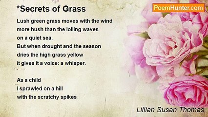 Lillian Susan Thomas - *Secrets of Grass