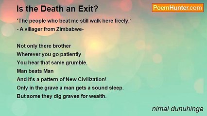 nimal dunuhinga - Is the Death an Exit?