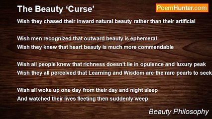 Beauty Philosophy - The Beauty ‘Curse’