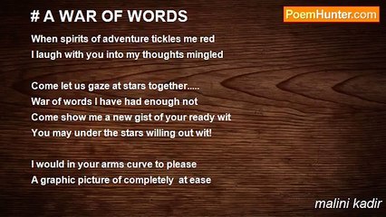 malini kadir - # A WAR OF WORDS