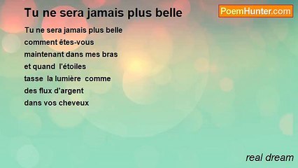 real dream - Tu ne sera jamais plus belle