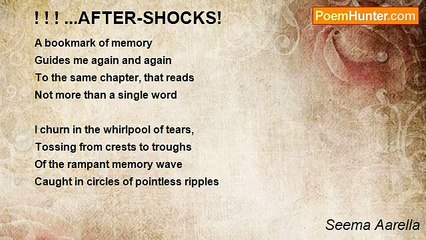 Seema Aarella - ! ! ! ...AFTER-SHOCKS!