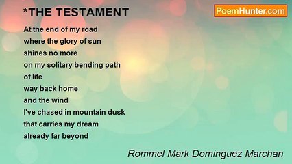 Rommel Mark Dominguez Marchan - *THE TESTAMENT