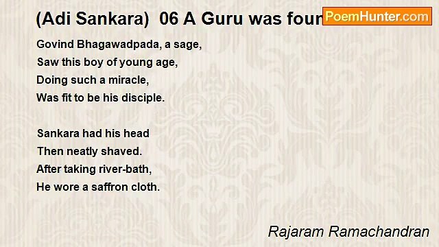 Rajaram Ramachandran - (Adi Sankara) 06 A Guru was found