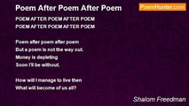 Shalom Freedman - Poem After Poem After Poem