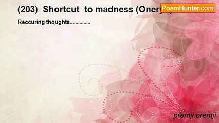 premji premji - (203)  Shortcut  to madness (Oneryu)