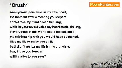 Vimal Kumar N - *Crush*