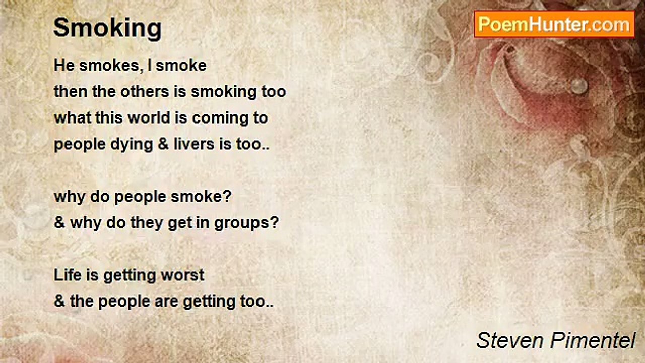 Steven Pimentel - Smoking
