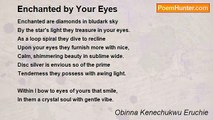 Obinna Kenechukwu Eruchie - Enchanted by Your Eyes
