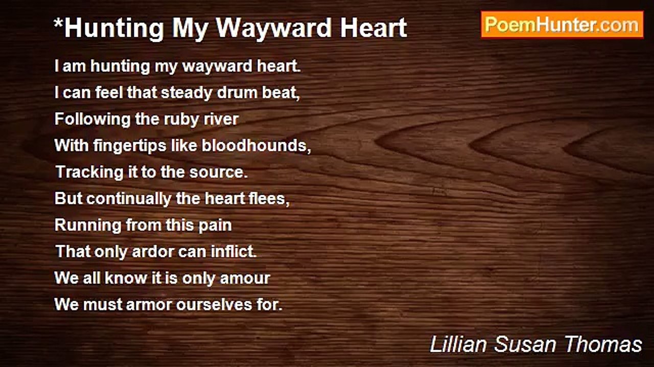 Lillian Susan Thomas - *Hunting My Wayward Heart