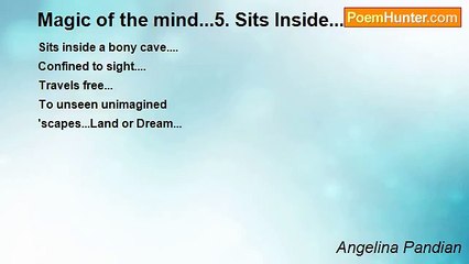 Angelina Pandian - Magic of the mind...5. Sits Inside....