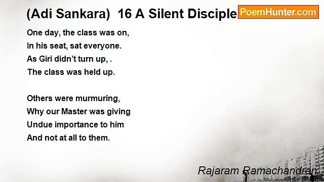 Rajaram Ramachandran - (Adi Sankara) 16 A Silent Disciple