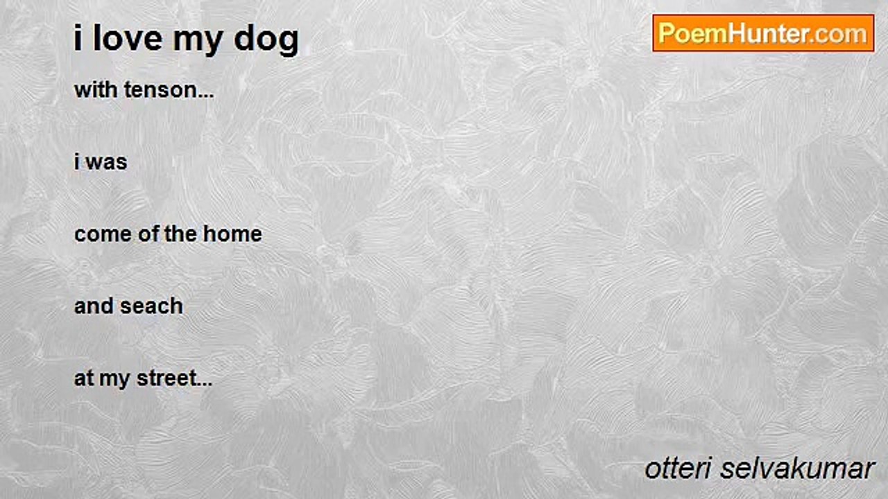 otteri selvakumar - i love my dog