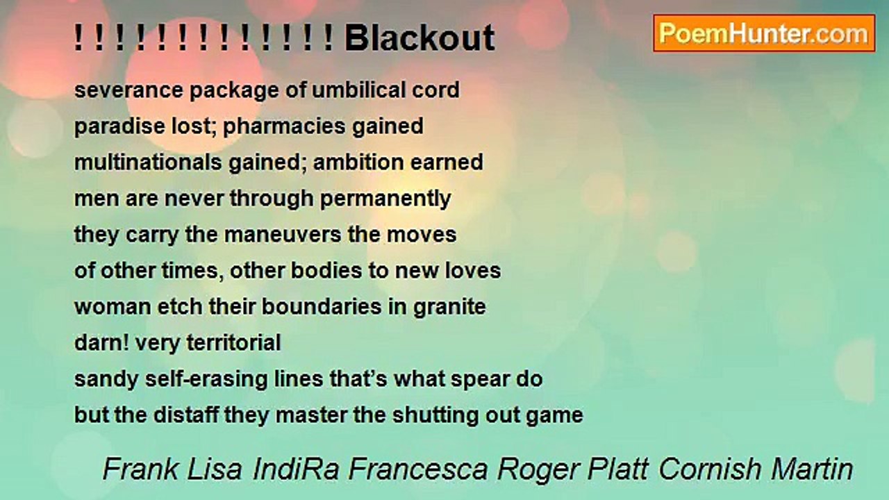 Frank Lisa IndiRa Francesca Roger Platt Cornish Martin - ! ! ! ! ! ! ! ! ! ! ! ! ! Blackout