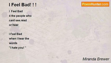 Miranda Brewer - I Feel Bad! ! !