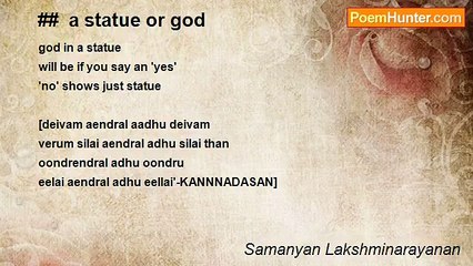 Samanyan Lakshminarayanan - ##  a statue or god