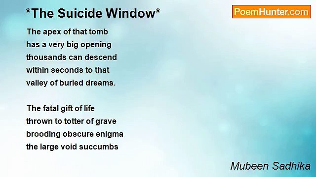 Mubeen Sadhika - *The Suicide Window*