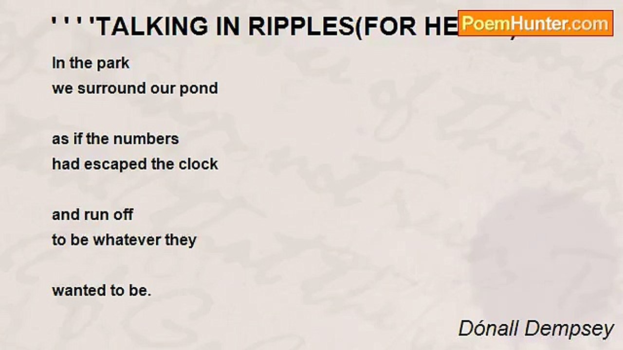 Dónall Dempsey - ' ' ' 'TALKING IN RIPPLES(FOR HELEN)