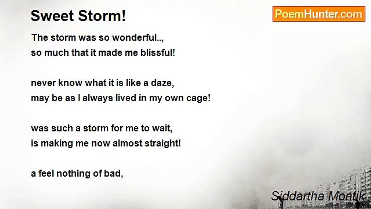 Siddartha Montik - Sweet Storm!