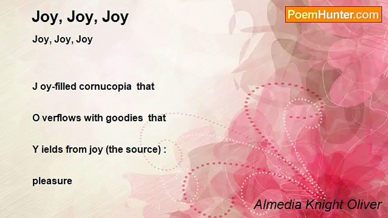 Almedia Knight Oliver - Joy, Joy, Joy