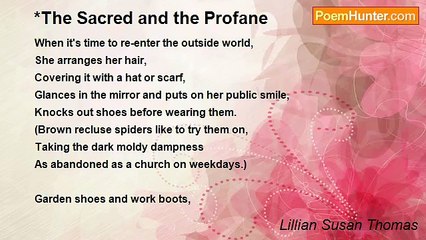 Lillian Susan Thomas - *The Sacred and the Profane