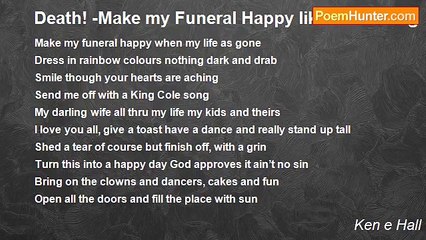 Ken e Hall - Death! -Make my Funeral Happy like a Wedding