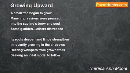 Theresa Ann Moore - Growing Upward