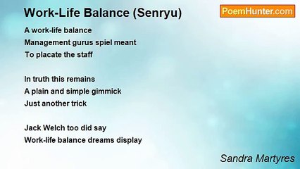 Sandra Martyres - Work-Life Balance (Senryu)