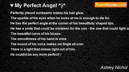Ashley Nichol - ♥ My Perfect Angel ^j^