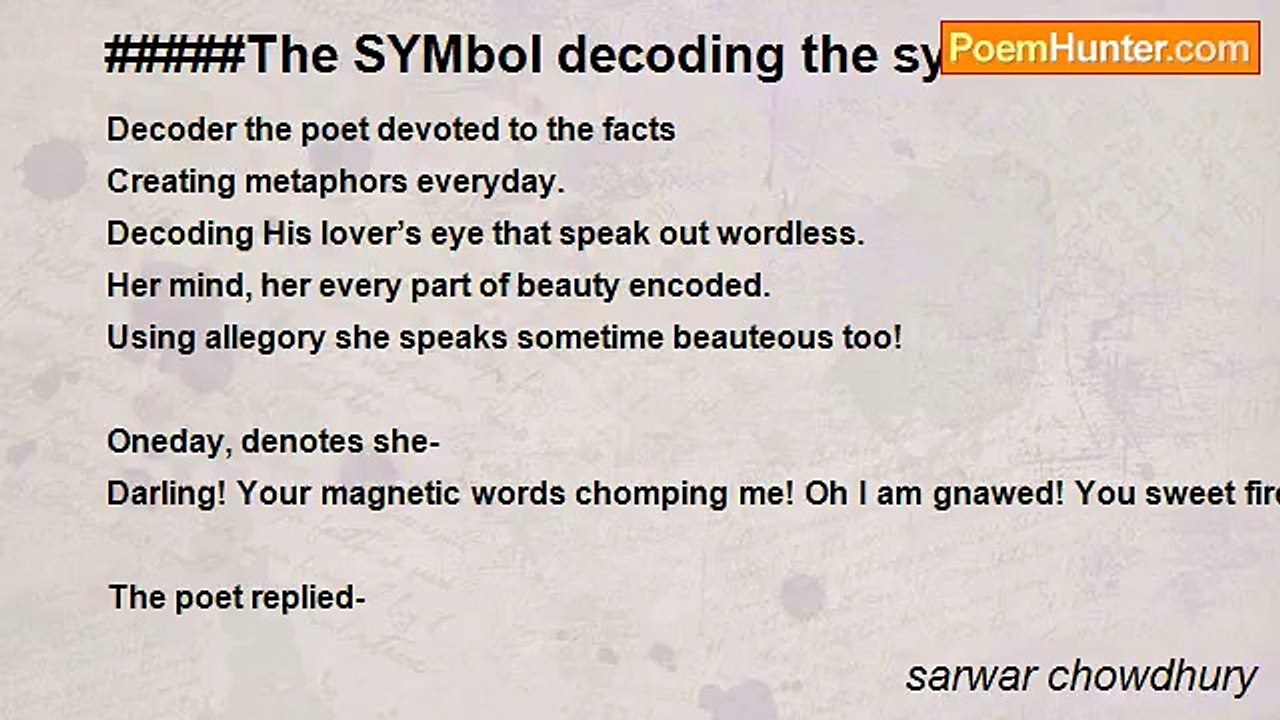 sarwar chowdhury - #####The SYMbol decoding the...